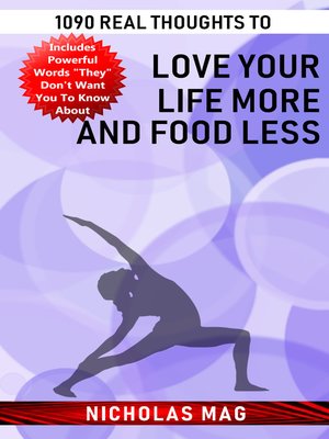 cover image of 1090 Real Thoughts to Love Your Life More and Food Less